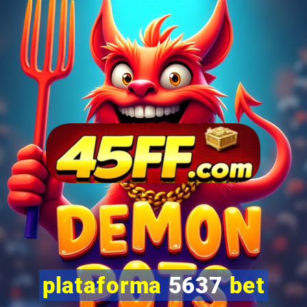 plataforma 5637 bet